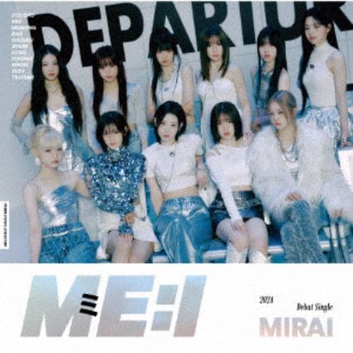 【CD】ME：I ／ MIRAI(初回限定盤A)(DVD付)
