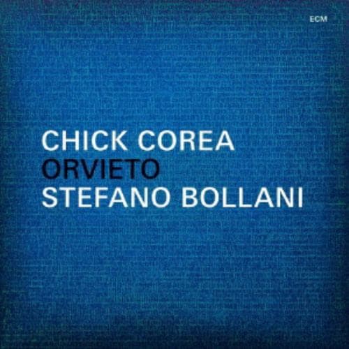 【CD】チック・コリア／ステファノ・ボラーニ ／ オルヴィエート(生産限定盤)