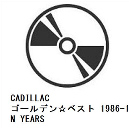 【CD】CADILLAC ／ ゴールデン☆ベスト 1986-1989 MOON YEARS