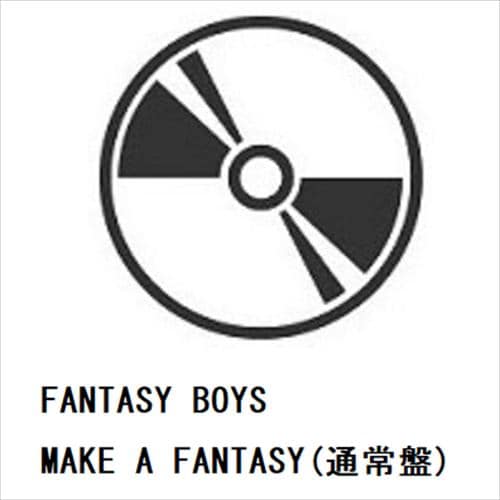 【CD】FANTASY BOYS ／ MAKE A FANTASY(通常盤)