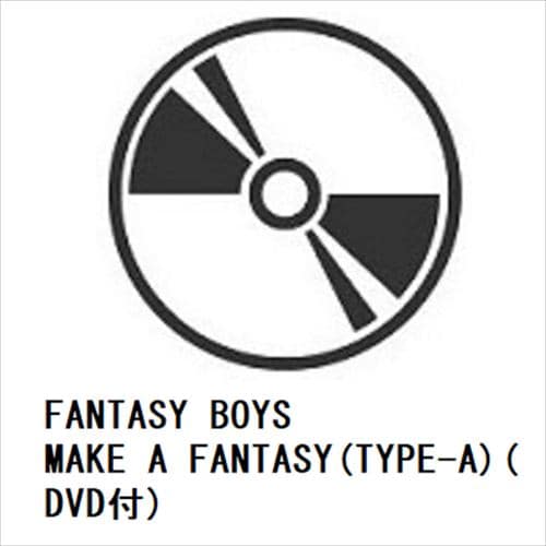 【CD】FANTASY BOYS ／ MAKE A FANTASY(TYPE-A)(DVD付)