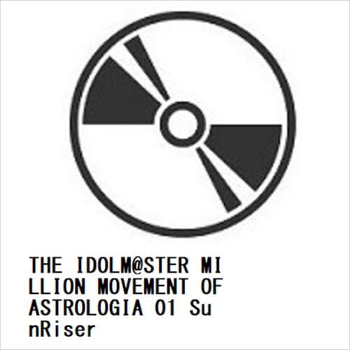 【CD】THE IDOLM@STER MILLION MOVEMENT OF ASTROLOGIA 01 SunRiser