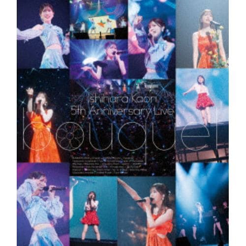 【BLU-R】石原夏織 5th Anniversary Live -bouquet-[特装版]