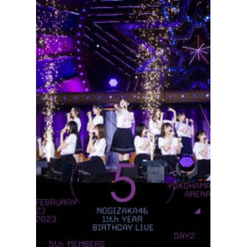 【BLU-R】乃木坂46 ／ 11th YEAR BIRTHDAY LIVE DAY2 5th MEMBERS(通常盤)