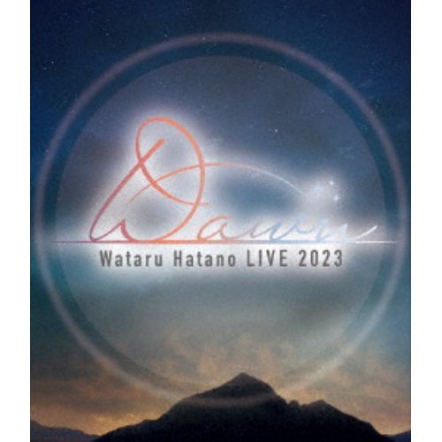 【BLU-R】Wataru Hatano LIVE 2023 -Dawn- Live