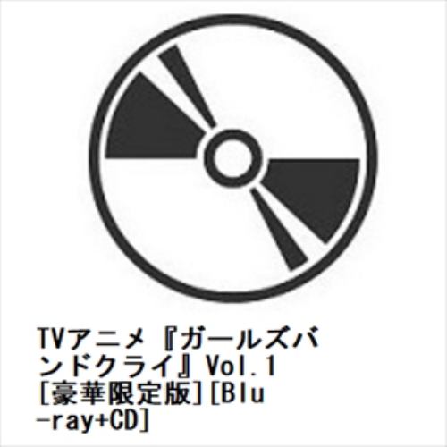 【BLU-R】TVアニメ『ガールズバンドクライ』Vol.1[豪華限定版][Blu-ray+CD]