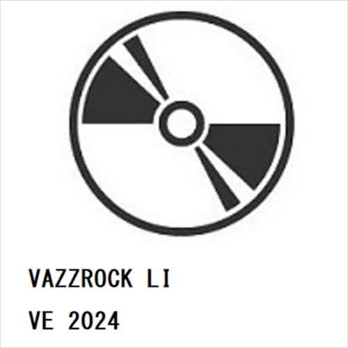 【BLU-R】VAZZROCK LIVE 2024