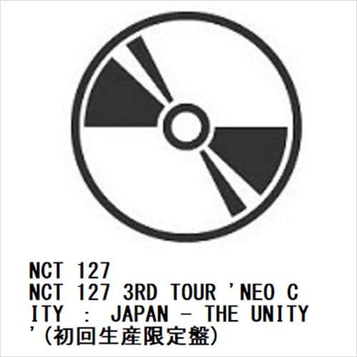 【BLU-R】NCT 127 ／ NCT 127 3RD TOUR 'NEO CITY ： JAPAN - THE UNITY'(初回生産限定盤)