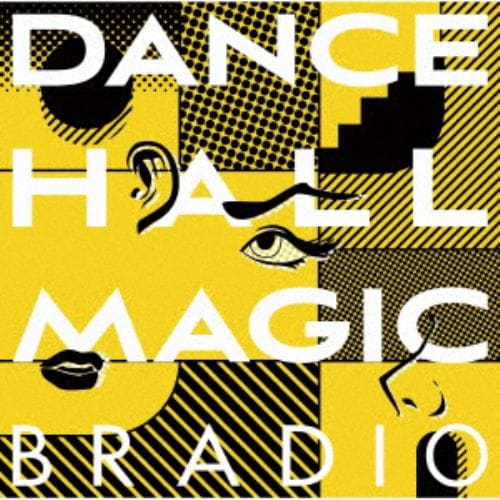 【CD】BRADIO ／ DANCEHALL MAGIC(通常盤)