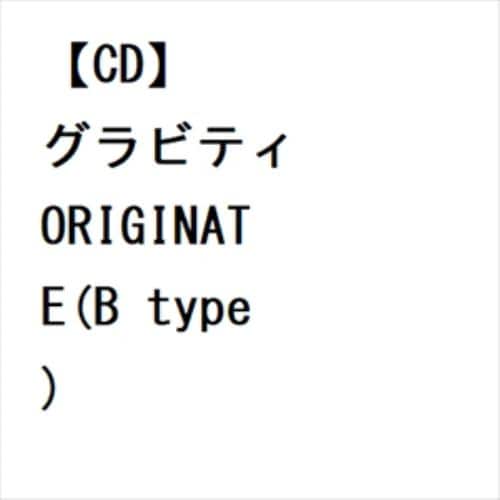 【CD】グラビティ ／ ORIGINATE(B type)