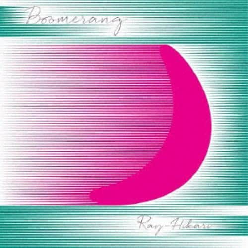 【CD】ray.(光) ／ Boomerang