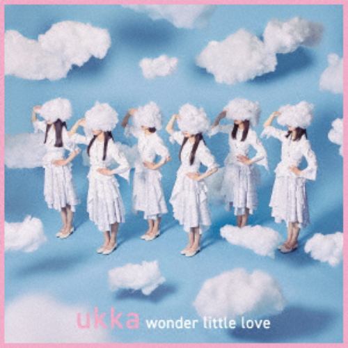 【CD】ukka ／ wonder little love(type-B)