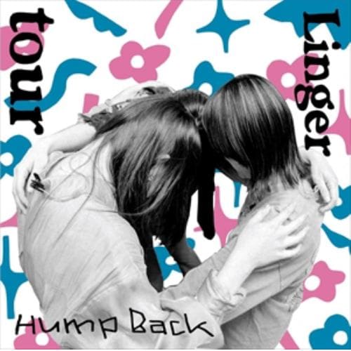 【CD】Hump Back ／ tour／Linger