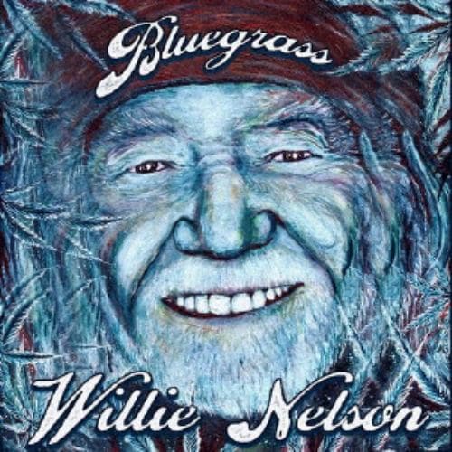 【CD】ウィリー・ネルソン ／ ブルーグラス