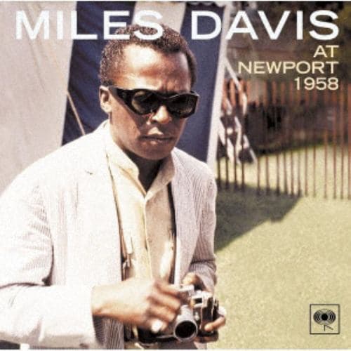 【CD】マイルス・デイビス ／ アット・ニューポート1958(ステレオ&モノラルW収録)