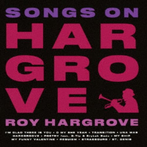 【CD】ロイ・ハーグローヴ ／ ソングス・オン・HARGROVE