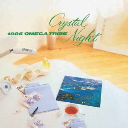 【CD】1986オメガトライブ ／ Crystal Night +5