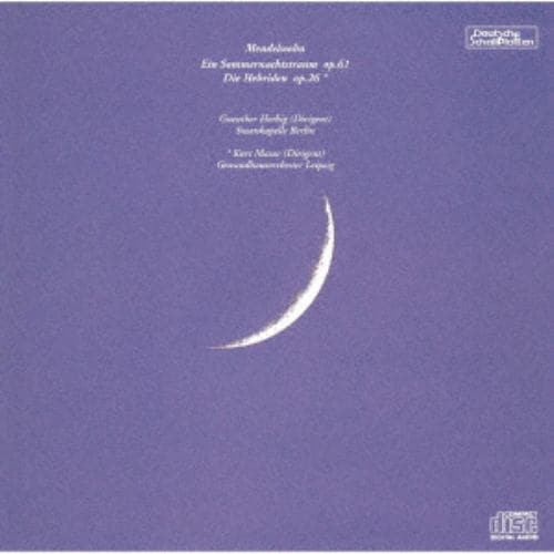 【CD】メンデルスゾーン：真夏の夜の夢、フィンガルの洞窟[限定生産]