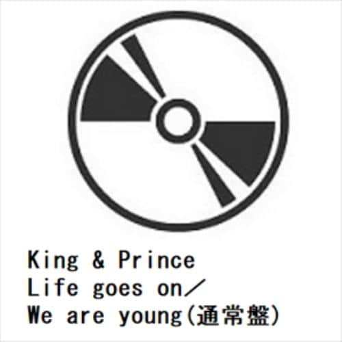CD】King u0026 Prince ／ Life goes on／We are young(通常盤) | ヤマダウェブコム