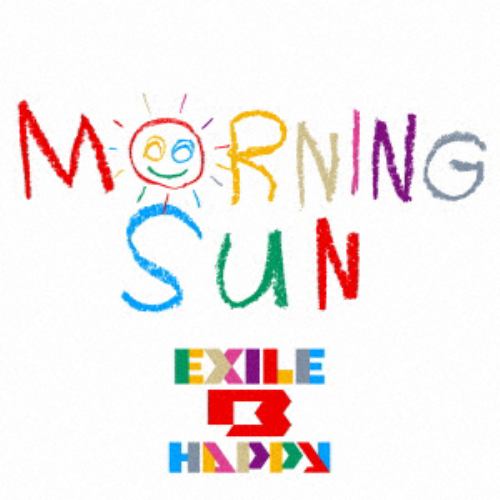 【CD】EXILE B HAPPY ／ MORNING SUN