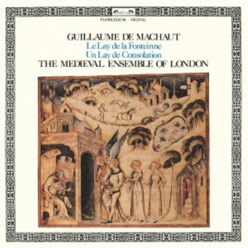 【CD】ロンドン中世アンサンブル ／ マショー：泉のレ、慰めのレ