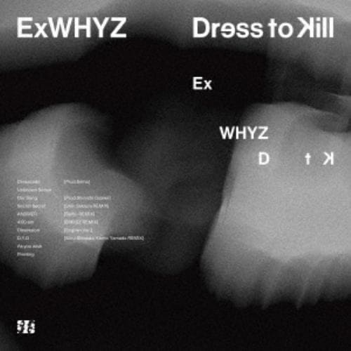 【CD】ExWHYZ ／ Dress to Kill(通常盤)