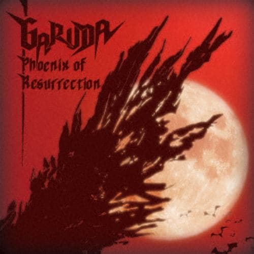 【CD】GARUDA ／ Phoenix of Resurrection