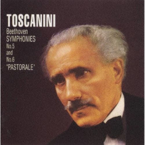 【CD】アルトゥーロ・トスカニーニ ／ ベートーヴェン：交響曲第5番「運命」・第6番「田園」