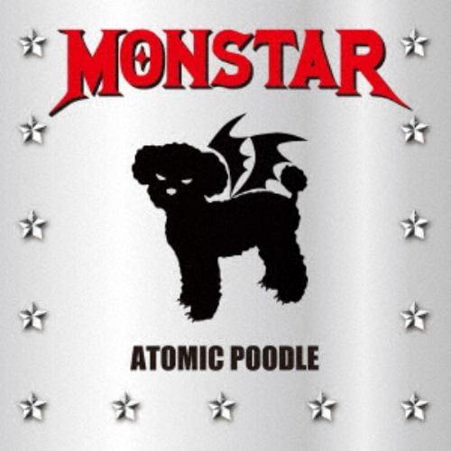 【CD】ATOMIC POODLE ／ MONSTAR
