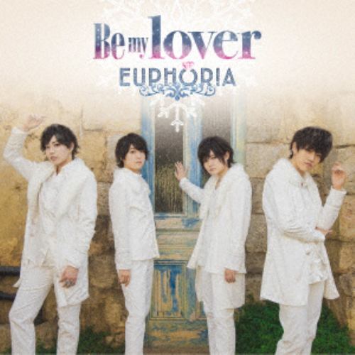 【CD】EUPHORIA ／ Be my lover(初回盤A)(DVD付)