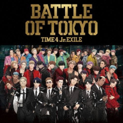 【CD】BATTLE OF TOKYO TIME4 Jr.EXILE