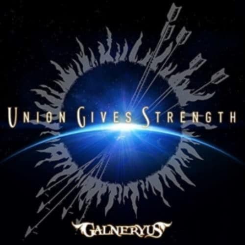 【CD】GALNERYUS ／ UNION GIVES STRENGTH(通常盤)