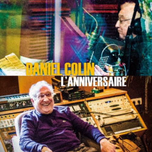 【クリックで詳細表示】【CD】Daniel Colin / L’ANNIVERSAIRE