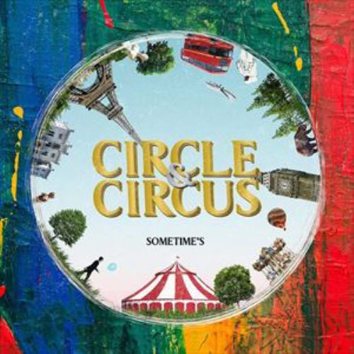 【CD】SOMETIME'S ／ CIRCLE & CIRCUS(通常盤)