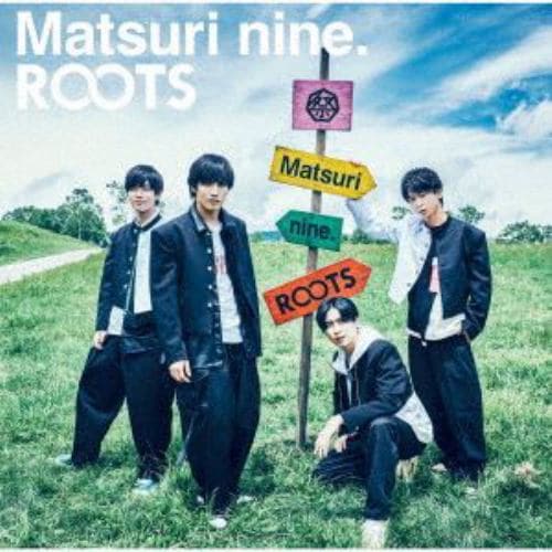 【CD】祭nine. ／ ROOTS(パターン B)