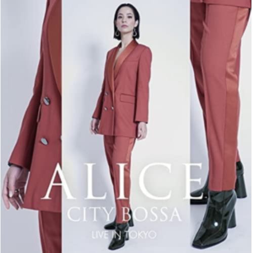 【CD】ALICE ／ CITY BOSSA LIVE IN TOKYO
