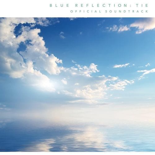 【CD】BLUE REFLECTION TIE／帝 オフィシャルサウンドトラック