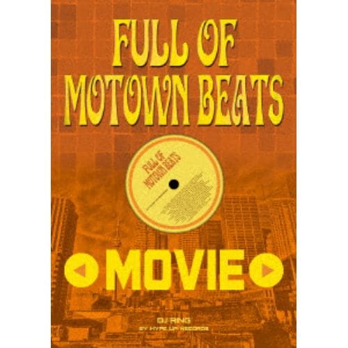 【DVD】 DJ Ring ／ Full of Motown Beats Movie by Hype Up Records