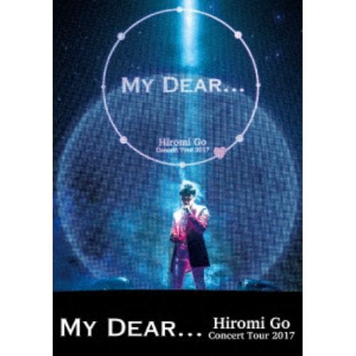 【DVD】 郷ひろみ ／ Hiromi Go Concert Tour 2017 My Dear...
