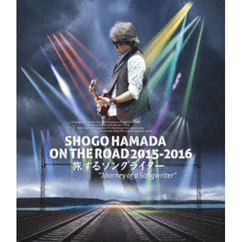 BLU-R】浜田省吾 ／ SHOGO HAMADA ON THE ROAD 2015-2016 旅するソング