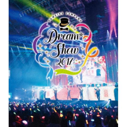 【BLU-R】『夢色キャスト』DREAM☆SHOW 2017 LIVE(通常盤)
