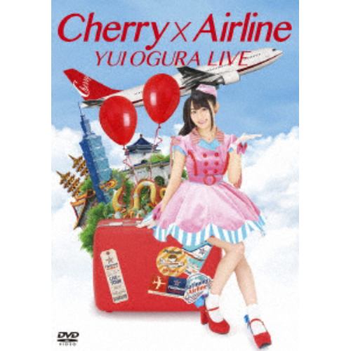 【DVD】小倉唯 LIVE「Cherry×Airline」