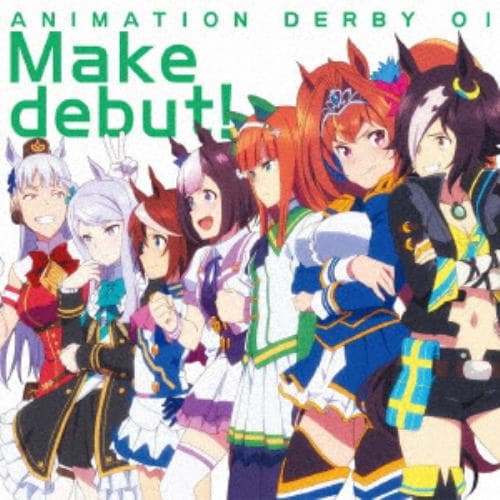 Cd Tvアニメ ウマ娘 プリティーダービー Op主題歌 Animation Derby 01 Make Debut ヤマダウェブコム