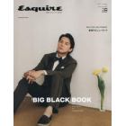 ＥＳＱＵＩＲＥ　ＴＨＥ　ＢＩＧ　ＢＬＡＣＫ　ＢＯＯＫ　ＳＰＲＩＮＧ／ＳＵＭＭＥＲ　２０２３年５月号　ＭＥＮ’Ｓ　ＣＬＵＢ増刊