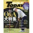 ＧＯＬＦ　ＴＯＤＡＹ（ゴルフトゥデイ）　２０２２年７月号